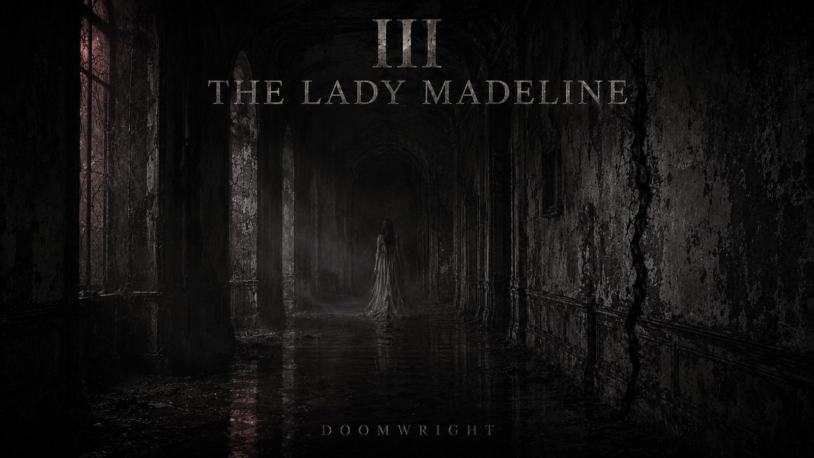 Title card — A pale wasting woman drifting down a ruined corridor, captioned 'III · The Lady Madeline'